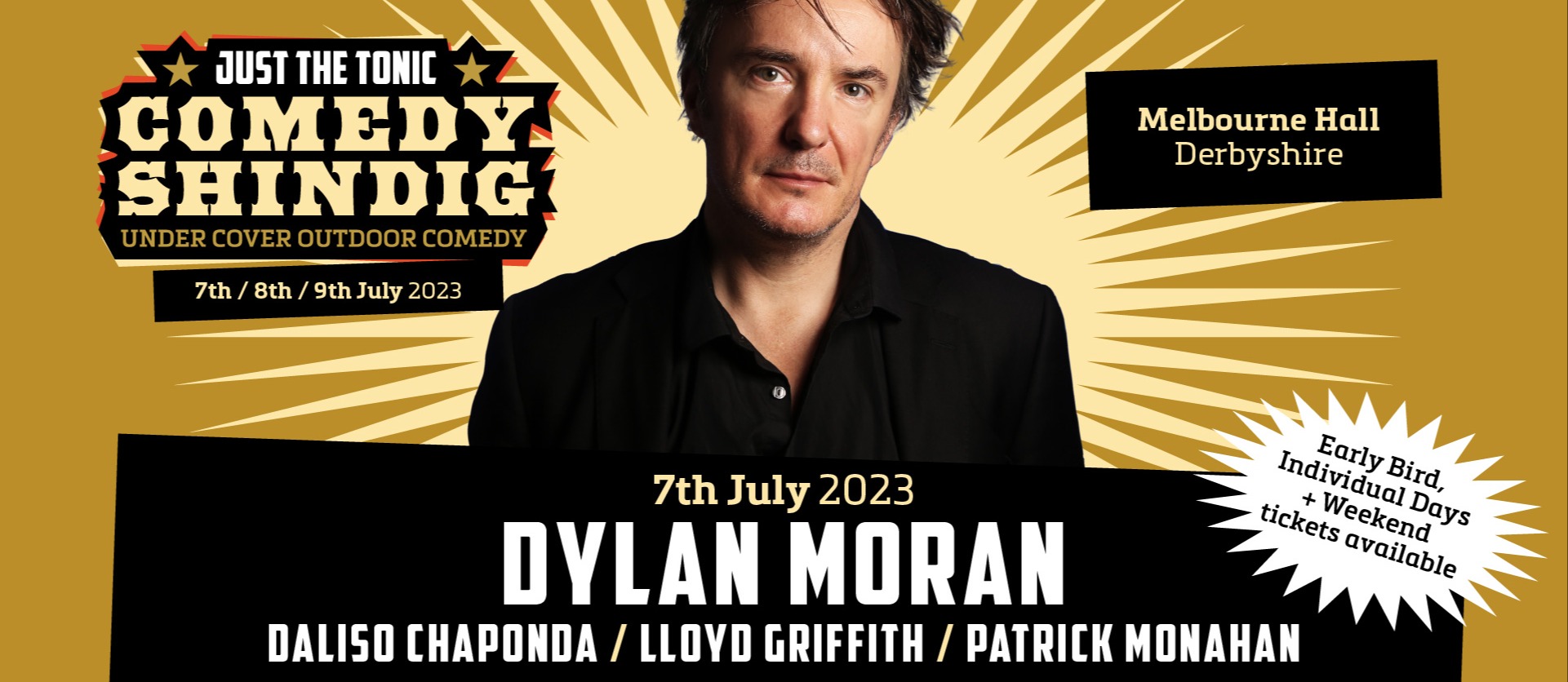 Just the Tonic Comedy Shindig with Dylan Moran 