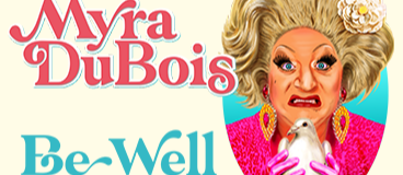 Myra DuBois: Be Well - Nottingham 