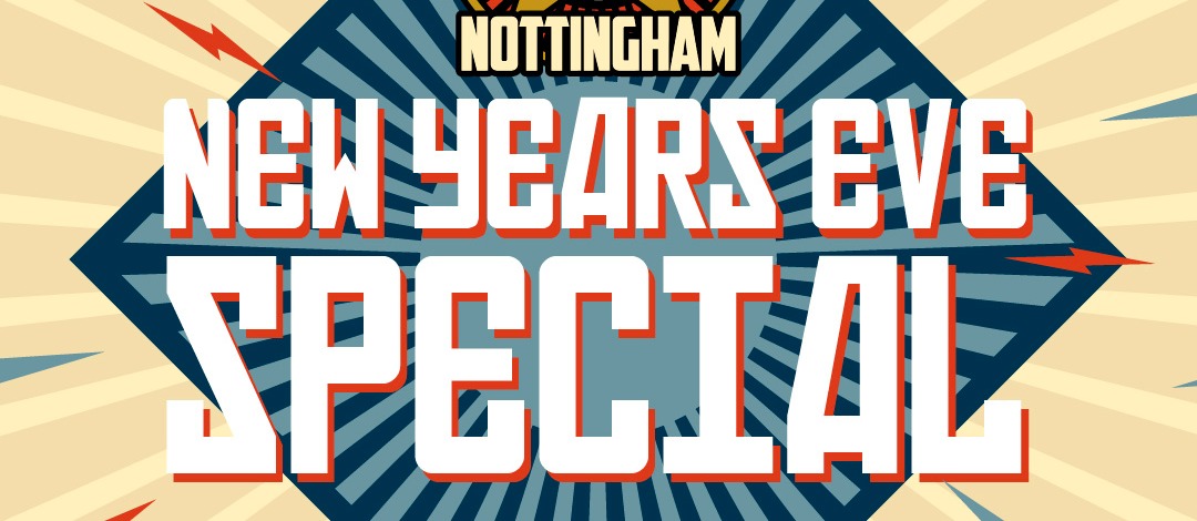 Just the Tonic New Year's Eve Special - Nottingham 6.30pm 